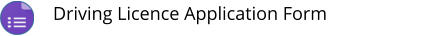 Driving Licence Application Form